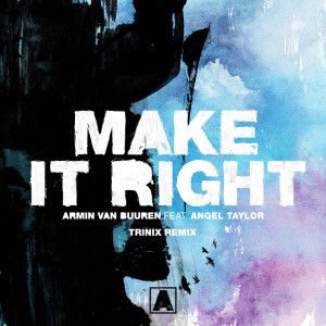Armin Van Buuren的專輯Make It Right