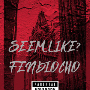 Listen to Seem Like? (Explicit) song with lyrics from FENDIOCHO