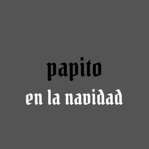 Papito的專輯En la Navidad