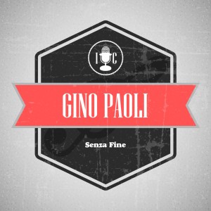 收聽Gino Paoli的Senza fine歌詞歌曲