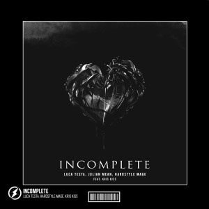 Incomplete (Hardstyle)
