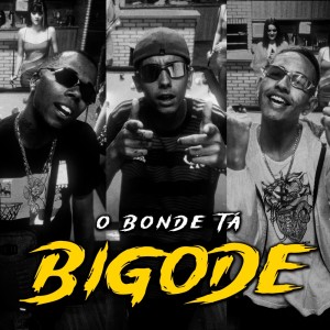 Listen to O Bonde Ta Bigode (Explicit) song with lyrics from MC SaulinCH