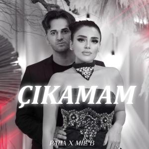 收聽Parla的Çıkamam (Explicit)歌詞歌曲
