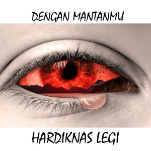 收听Hardiknas Legi的Dengan Mantanmu歌词歌曲