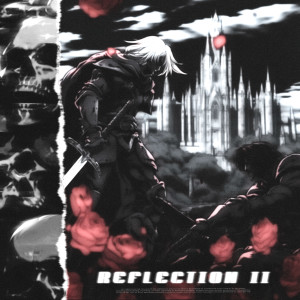Listen to REFLECTION II (Slowed Version) song with lyrics from SKWLKR