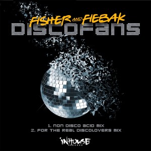 ดาวน์โหลดและฟังเพลง Discofans [Non Disco Acid Mix] (Non Disco Acid Mix) พร้อมเนื้อเพลงจาก Fisher