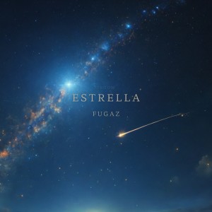 收聽Droow的Estrella fugaz歌詞歌曲