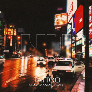 Album Tattoo (Adam Maniac remix) (Explicit) from NKI