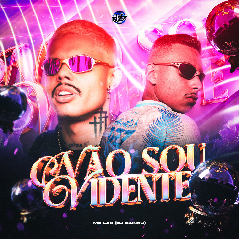 NÃO SOU VIDENTE (Explicit)
