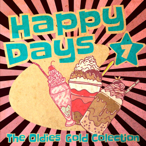 Album Happy Days - The Oldies Gold Collection (Volume 7) from Various Artists
