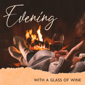 Evening with a Glass of Wine (Autumn Jazz Ballads, Slow Instrumentals, Background Music for Relaxation) dari French Piano Jazz Music Oasis