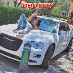 Dengarkan lagu Booted (Explicit) nyanyian 1ksammy dengan lirik