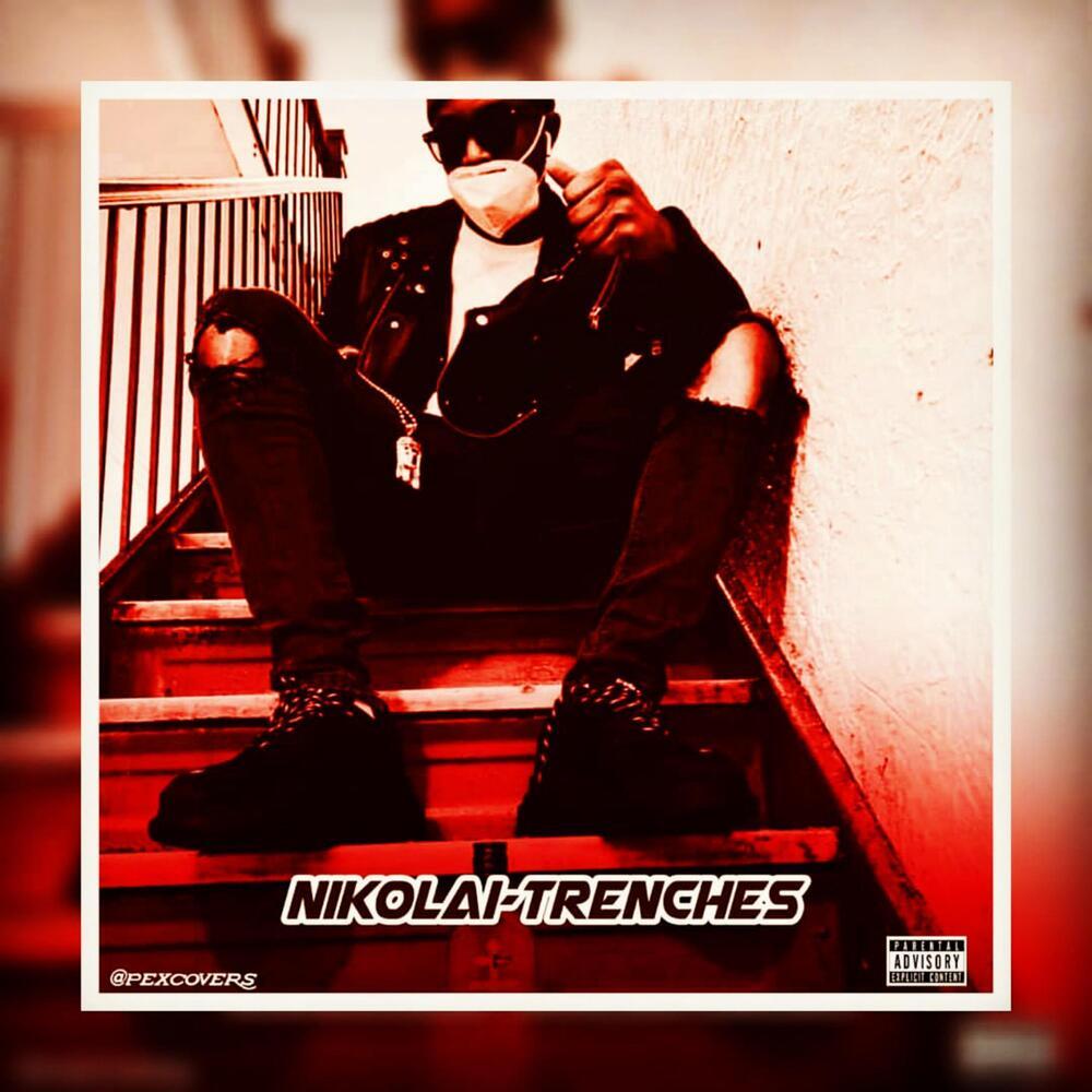 Trenches (Explicit)