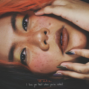 Album I Love You Best When You're Naked from Fatai