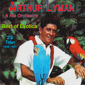 Album Best of Exotica oleh His Orchestra