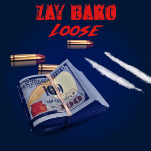 ดาวน์โหลดและฟังเพลง Loose (Explicit) พร้อมเนื้อเพลงจาก Zay Bako