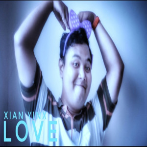 Xian Yinx的專輯Love