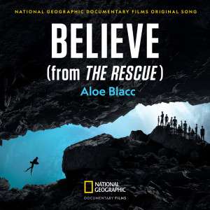 收聽Aloe Blacc的Believe (From "The Rescue")歌詞歌曲