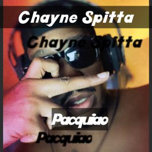 Chayne Spitta的专辑Pacquiao (Explicit)