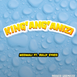 อัลบัม King'anga'nizi ศิลปิน Msomali