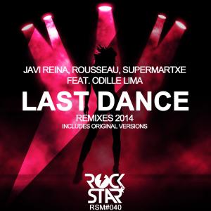 Dengarkan lagu Last Dance (Radio Mix) nyanyian Javi Reina dengan lirik