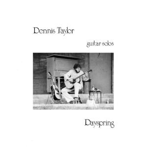Dennis Taylor的專輯Reflection of the Dayspring