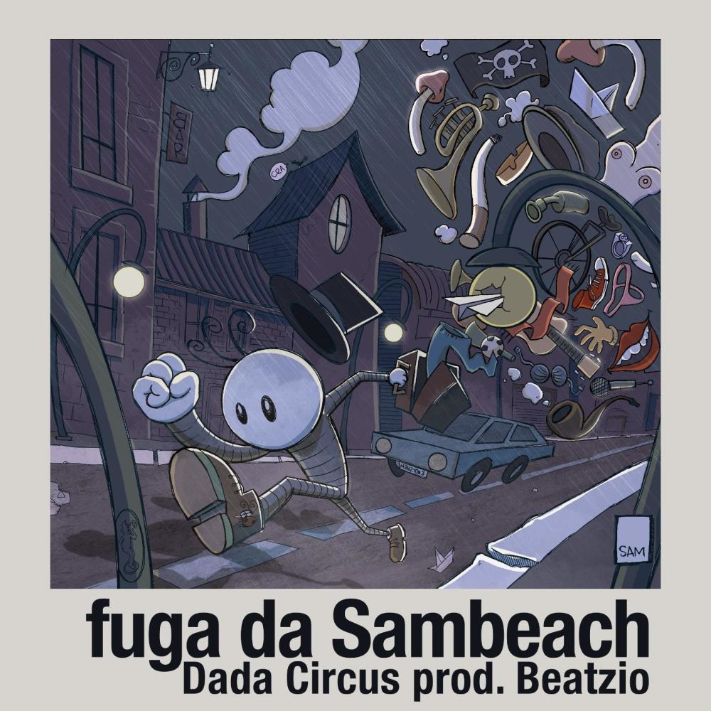 Fuga da Sambeach (feat. Dada Circus)