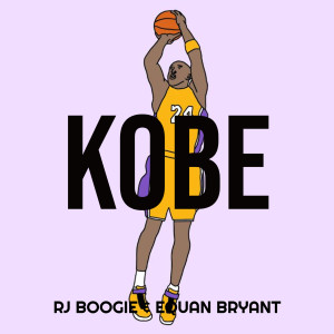Dengarkan Kobe (Explicit) lagu dari Rj Boogie dengan lirik