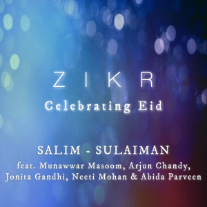 Arjun Chandy的專輯Zikr (Celebrating Eid)