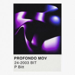อัลบัม PROFONDO MOV (Explicit) ศิลปิน P Bitt