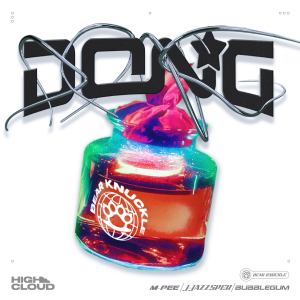 Bear Knuckle的专辑DONG (Explicit)