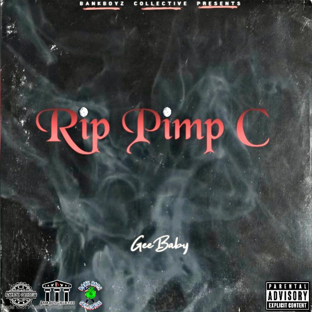 Rip Pimp C (Explicit)