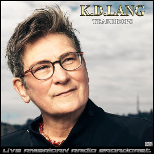 Album Teardrops (Live) from k.d.lang