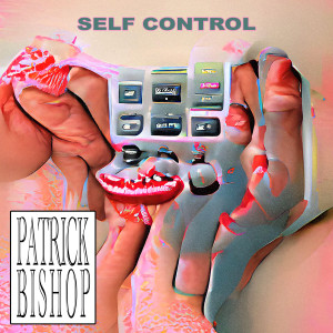 Patrick Bishop的專輯Self Control