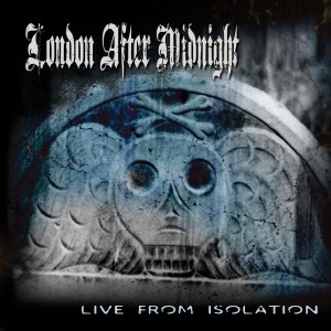 London After Midnight的專輯Live From Isolation (Explicit)