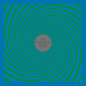 ดาวน์โหลดและฟังเพลง Fever พร้อมเนื้อเพลงจาก The Black Keys