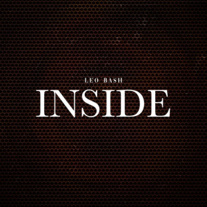 Album INSIDE (Explicit) from Leo Bash