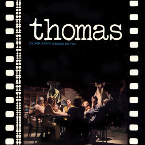 Album Thomas (Colonna Sonora Originale Del Film, 2023 Remastered) from 