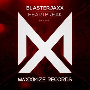 收聽BlasterJaxx的Heartbreak歌詞歌曲