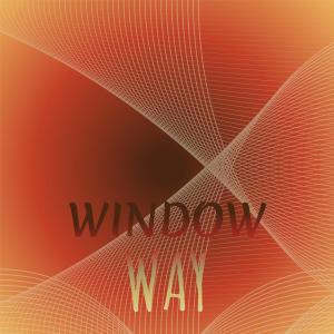 Window Way dari Various Artists