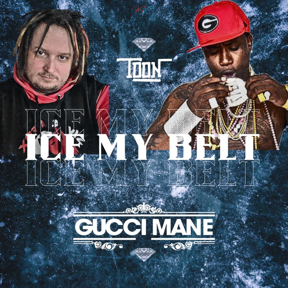 Ice My Belt (feat. Gucci Mane) (Explicit)