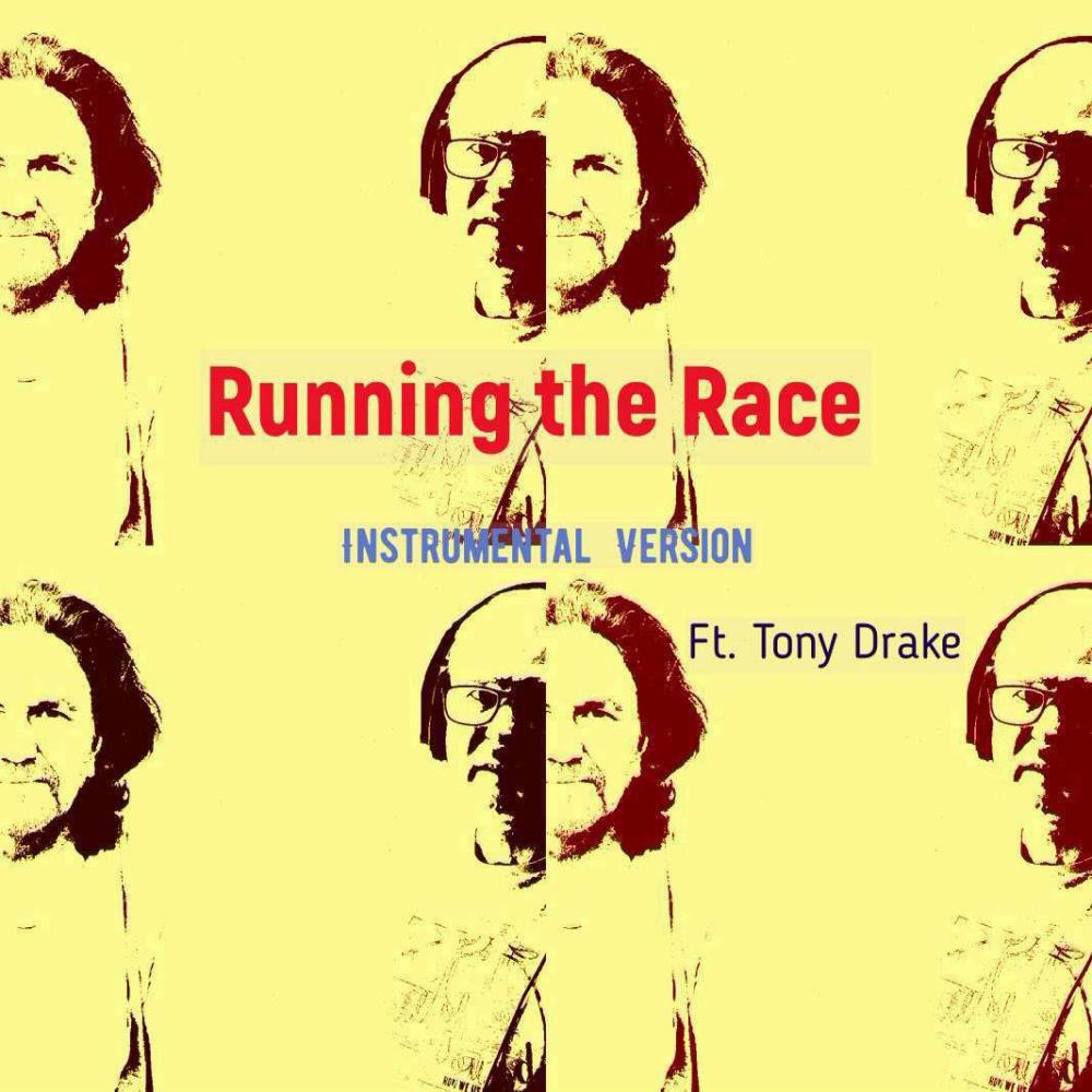 Running the Race (feat. Tony Drake) (Instrumental Version)