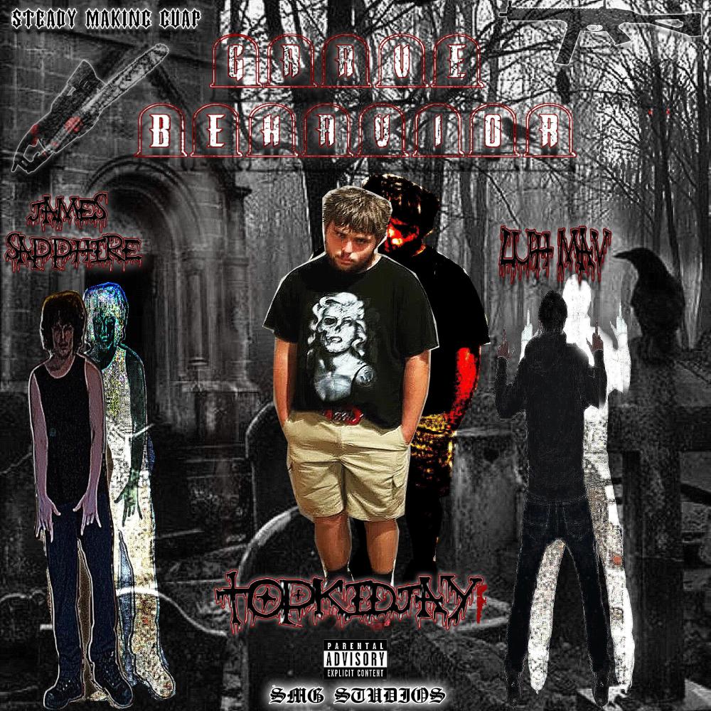 GRAVE BEHAVIOR (feat. James Sapphire, Luh Mav & SMG STUDIOS) (Explicit)