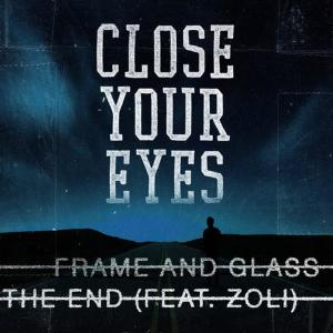 ดาวน์โหลดและฟังเพลง Frame and Glass พร้อมเนื้อเพลงจาก Close Your Eyes