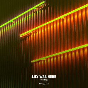 Vip Mix的專輯Lily Was Here (Extended Mix)