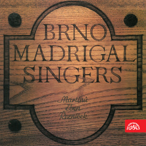 Josef Pancik的專輯Brno Madrigal Singers - Martinů, Eben, Řezníček