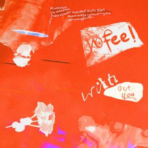 อัลบัม NO FEEL (WITHOUT YOU VERSION) ศิลปิน Kalte Liebe