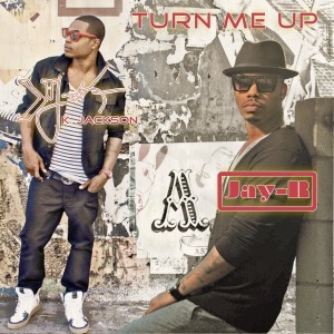 อัลบัม Turn Me Up (feat. Jay-R) - Single ศิลปิน K. Jackson