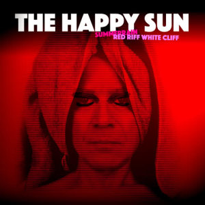 ดาวน์โหลดและฟังเพลง Red Riff White Cliff พร้อมเนื้อเพลงจาก The Happy Sun