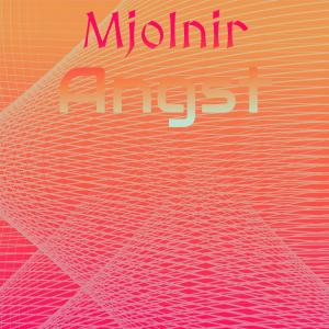 Album Mjolnir Angst oleh Various